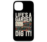 Life's A Garden Dig It Giardinaggio Piante Giardiniere Agricoltore Custodia per iPhone 13