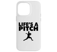 Life's a Pitch Funny Baseball Pitcher Life's a Pitch Custodia per iPhone 14 Pro Max