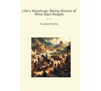 Life's Handicap: Being Stories of Mine Own People