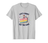 Lifes Short Mangia la Torta Divertimento Amante dei Dessert Maglietta, Uomo, Argento, 3XL