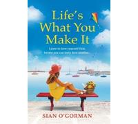Life's What You Make It (Tascabile) Sandycove Collection