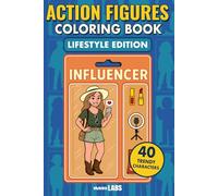 Lifestyle Action Figures Coloring Book: 40 Trendy Characters to Color - Gamers, Tiktokers, Influencers, Gym Bros, Fit Girl and More
