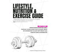 Lifestyle, Nutrition & Exercise Guide