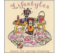 Lifestyles - Music for Spring Cleaning