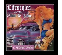 Lifestyles of the Slow & Low, 17 Classic Oldies