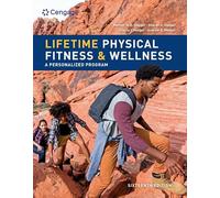 Lifetime Physical Fitness & Wellness: A Personalized Program