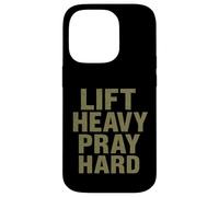 Lift Heavy Pray Hard - Faith Meets Fitness Custodia per iPhone 14 Pro