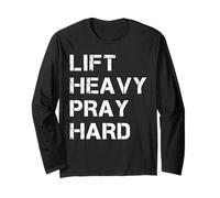 Lift Heavy Pray Hard, Gym Christian Gift for Christian Maglia a Manica