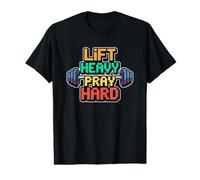 Lift Heavy Pray Hard Maglietta con Stampa Grafica Economica