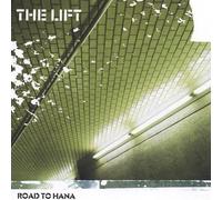 Lift - Road To Hana