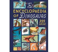 Eryl Nash The Lift-the-Flap Encyclopaedia of Dinosaurs (Copertina rigida)