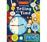 Rosie Hore Lift-the-Flap Telling the Time (Libro di cartone) Lift-the-flap Maths