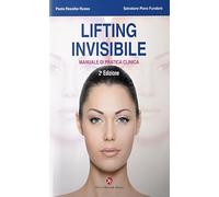 Lifting invisibile. Manuale di pratica clinica. Con QR Code