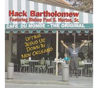 Lifting Jesus Up, Down in New Orleans