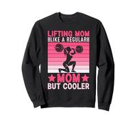 Lifting Mom Like A Regular Mom But Cooler Felpa
