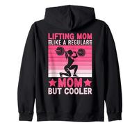 Lifting Mom Like A Regular Mom But Cooler Felpa con Cappuccio