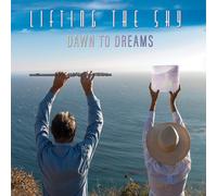 Lifting the Sky Dawn to Dreams (CD)