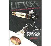 Liftoff: The Story of America's Adventure in Space