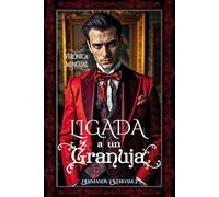 Ligada a un granuja: Una trampa del destino
