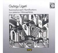 Ligeti, G. - Chamber Concerto For 13 Instruments. Ramifications
