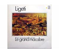 Ligeti - Szenen Und Zwischenspiele Aus Der Oper Le Grand Macabre [Vinile LP record]