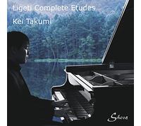 Ligeti/ Takumi - Complete Etudes