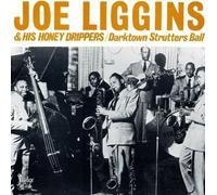 Liggins, Joe - Darktown Strutters Ball 1945-47