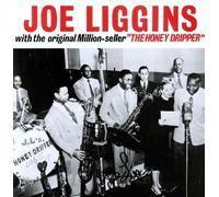 Liggins, Joe - Honeydripper