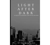 Light After Dark