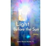 Light Before the Sun: Poems