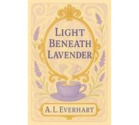 Light Beneath Lavender: Love doesn’t demand spectacle - it settles, quietly, where it’s meant to be: 1