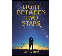 Light Between Two Stars