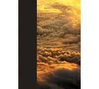 Light Between Worlds: Journaling- Write down your dreams as vividly as you remember them.