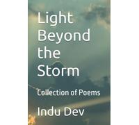 Light Beyond the Storm: Collection of Poems