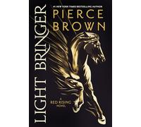 Pierce Brown Light Bringer (Copertina rigida) Red Rising Series