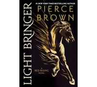 Pierce Brown Pierce Brown Light Bringer (Tascabile) Red Rising Series