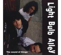 LIGHT BULB ALLEY - THE SOUND OF THINGS