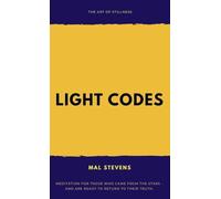 Light Codes: The Art of Stillness