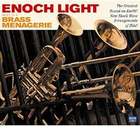 Light, Enoch - Brass Menagerie 1969-71