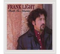 Light, Frank - Faith In Atlanta