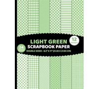 Light Green Scrapbook Paper: Double Sided Geometric Patterned 24 Sheets of Soft Pastel Pale Color and White for Crafts 12 Designs 2 Sheets/Design - 8.5"x11"