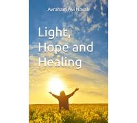 Light, Hope and Healing