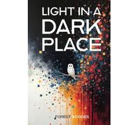 Light in a Dark Place: 2