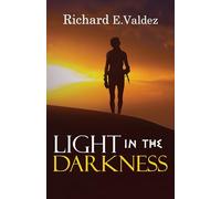 Light in the Darkness