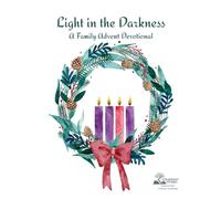 Light in the Darkness: A Family Advent Devotional
