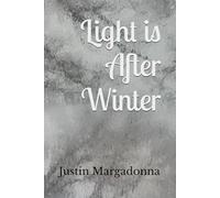 Light is After Winter