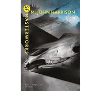 Light: John M. Harrison