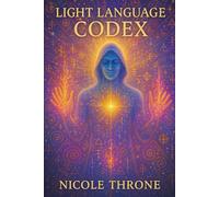 Light Language Codex