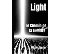 Light: Le Chemin de la Lumière