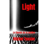 Light: Le Chemin de la Lumière